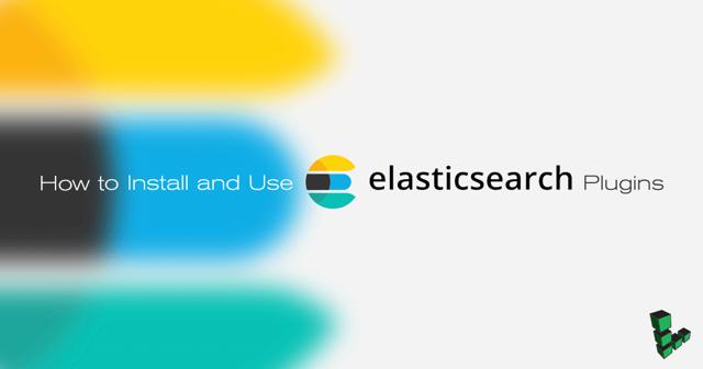 How_to_Install_and_Use_Elasticsearch_Plugins_smg.jpg