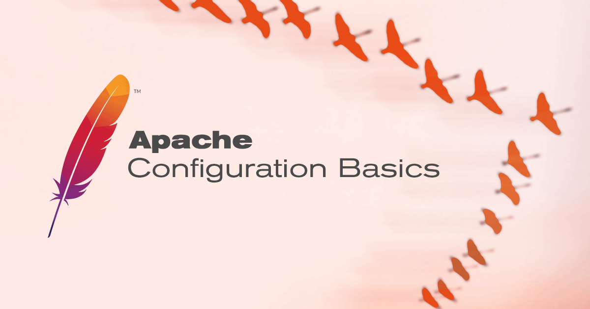 Apache Configuration Basics