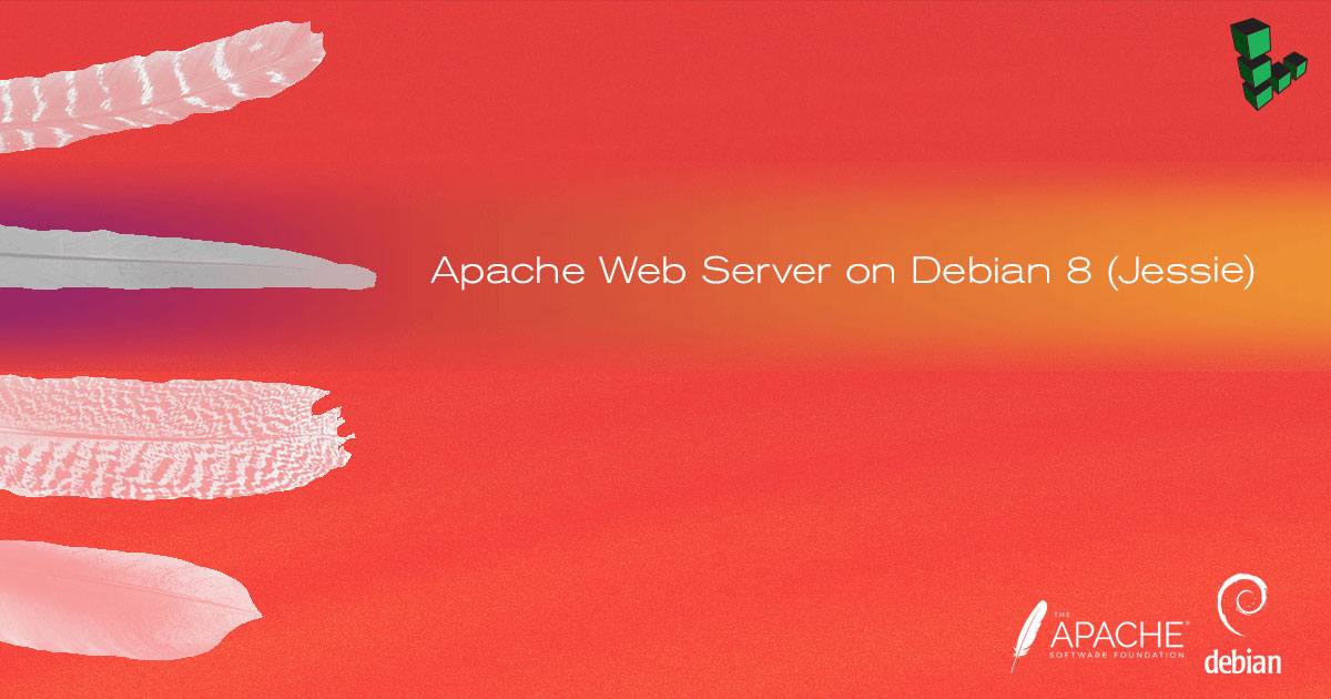 How to Install and Configure Apache Web Server on Debian 8