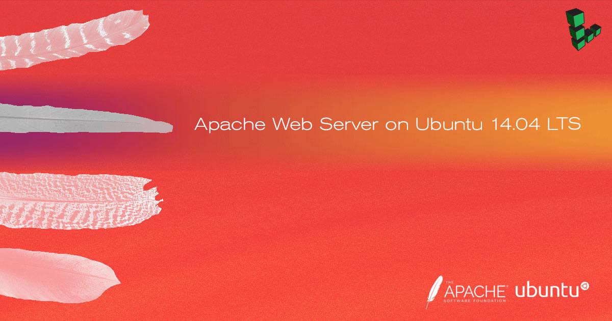 How to Install and Configure Apache Web Server on Ubuntu 14.04 LTS