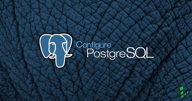 Vignette : Configurer PostgreSQL