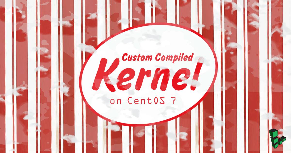 Custom Compiled Kernel on CentOS