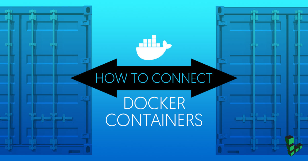 Connect Docker Containers