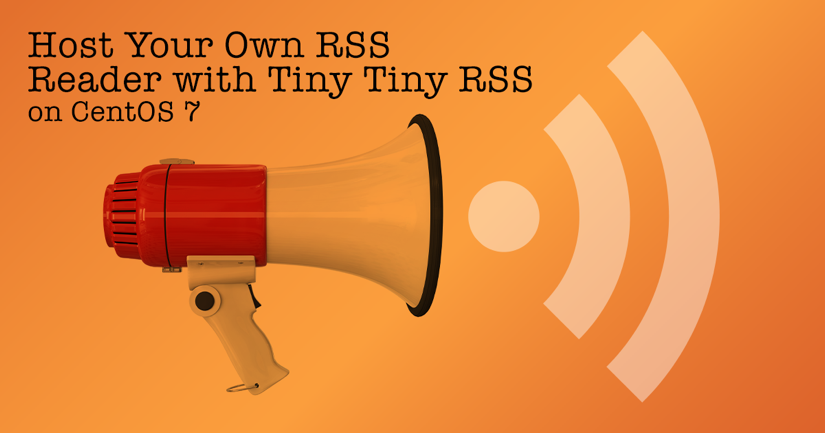 Install Tiny Tiny RSS on CentOS 7
