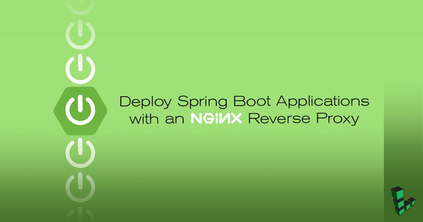 How to Deploy Spring Boot Applications on NGINX on Ubuntu 16.04