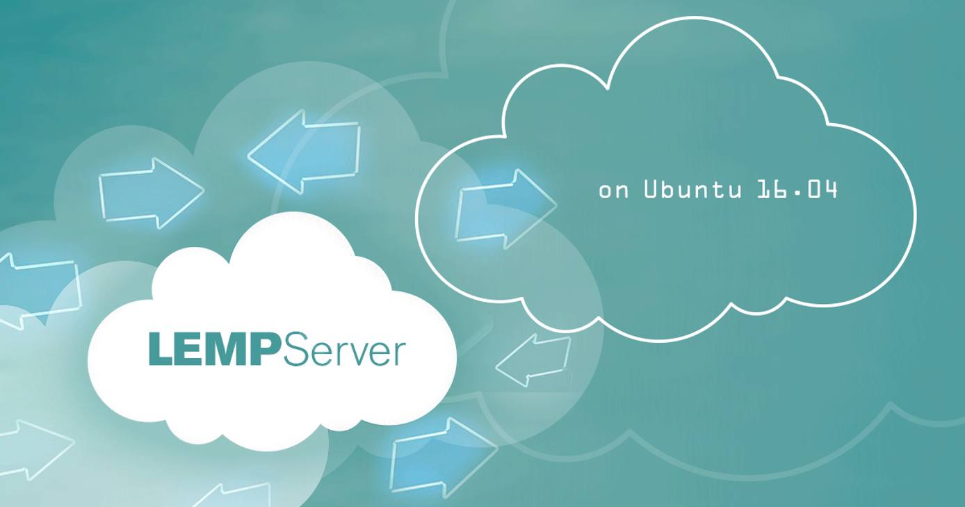 LEMP Server on Ubuntu 16.04