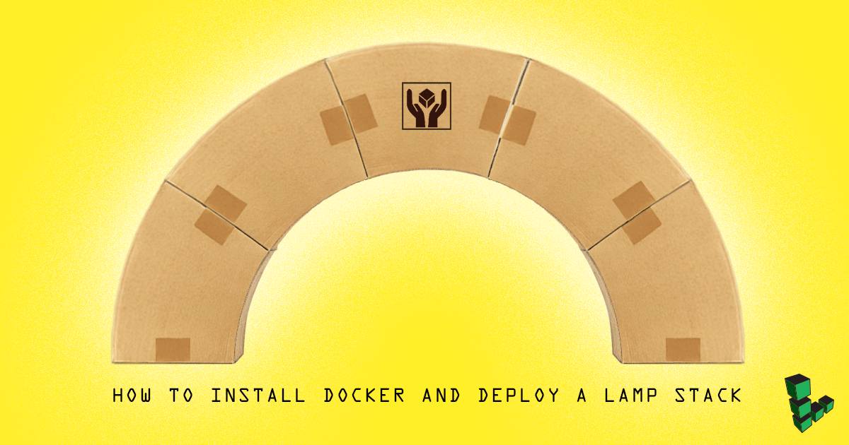 How to Install Docker and deploy a LAMP Stack