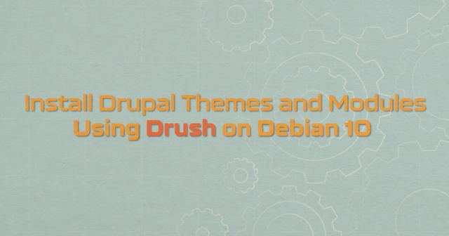 DrupalThemesMods_DrushDeb10.png