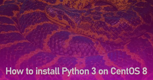 InstallPython3_CentOS8.png