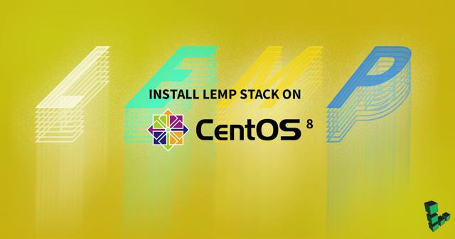 How-to-Install-LEMP-Stack-on-CentOS-8_1200x631.png