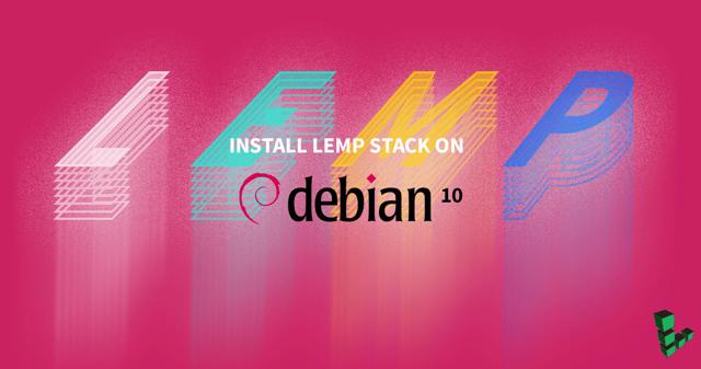 How-to-Install-LEMP-Stack-on-Debian-10_1200x631.png
