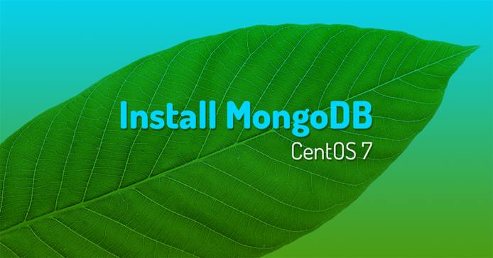 Install MongoDB on CentOS 7