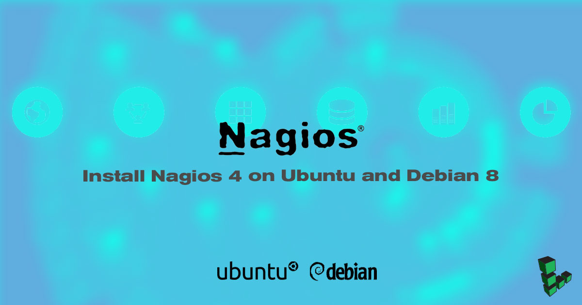 Install Nagios 4 on Ubuntu and Debian 8