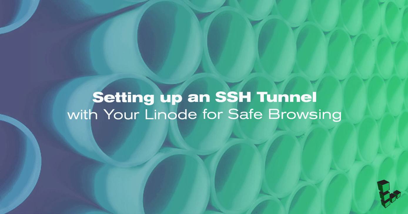 SSH Tunnel for Safe Browsing
