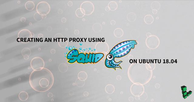 Creating_an_HTTP_Proxy_Using_Squid_on_Ubuntu1804_1200x631.png