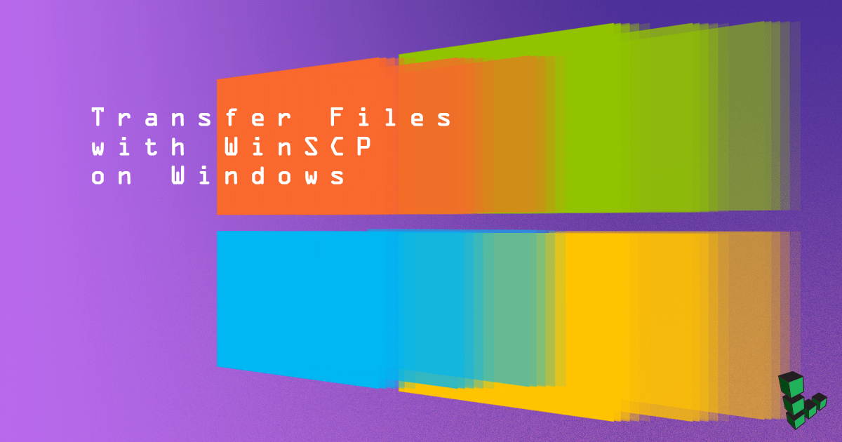 Transfer Files with WinSCP on Windows