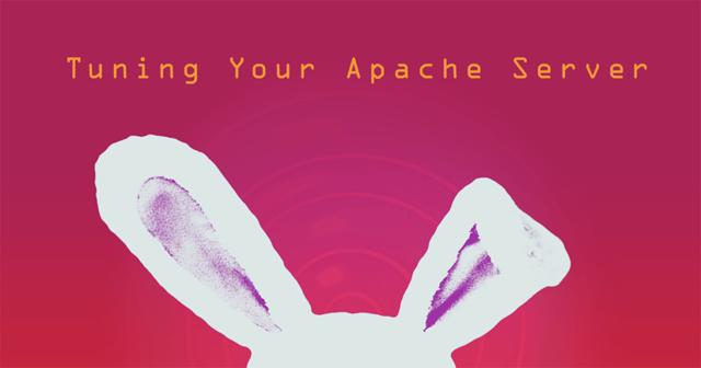tuning-your-apache-server.png