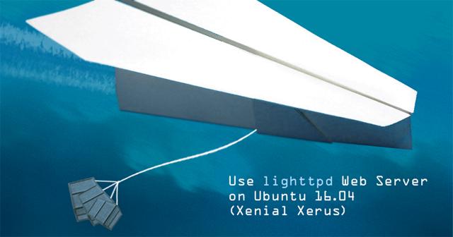using_lighttpd_web_server_on_ubuntu_1604_xenial_xerus.png