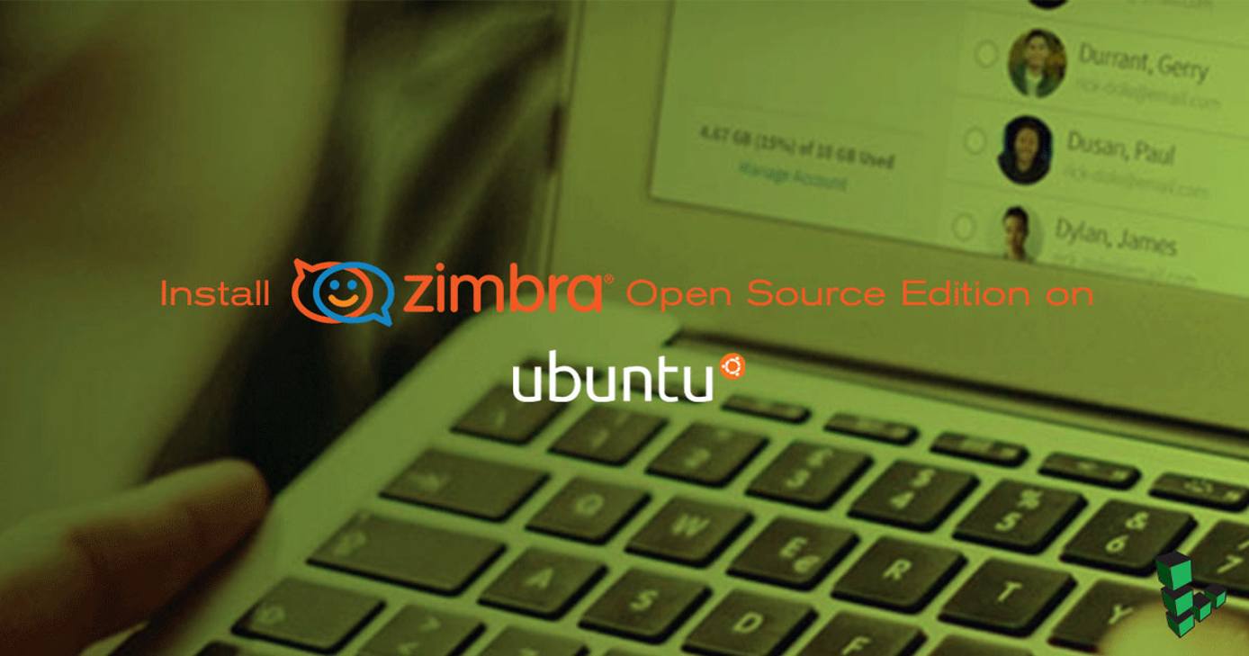 Install Zimbra on Ubuntu