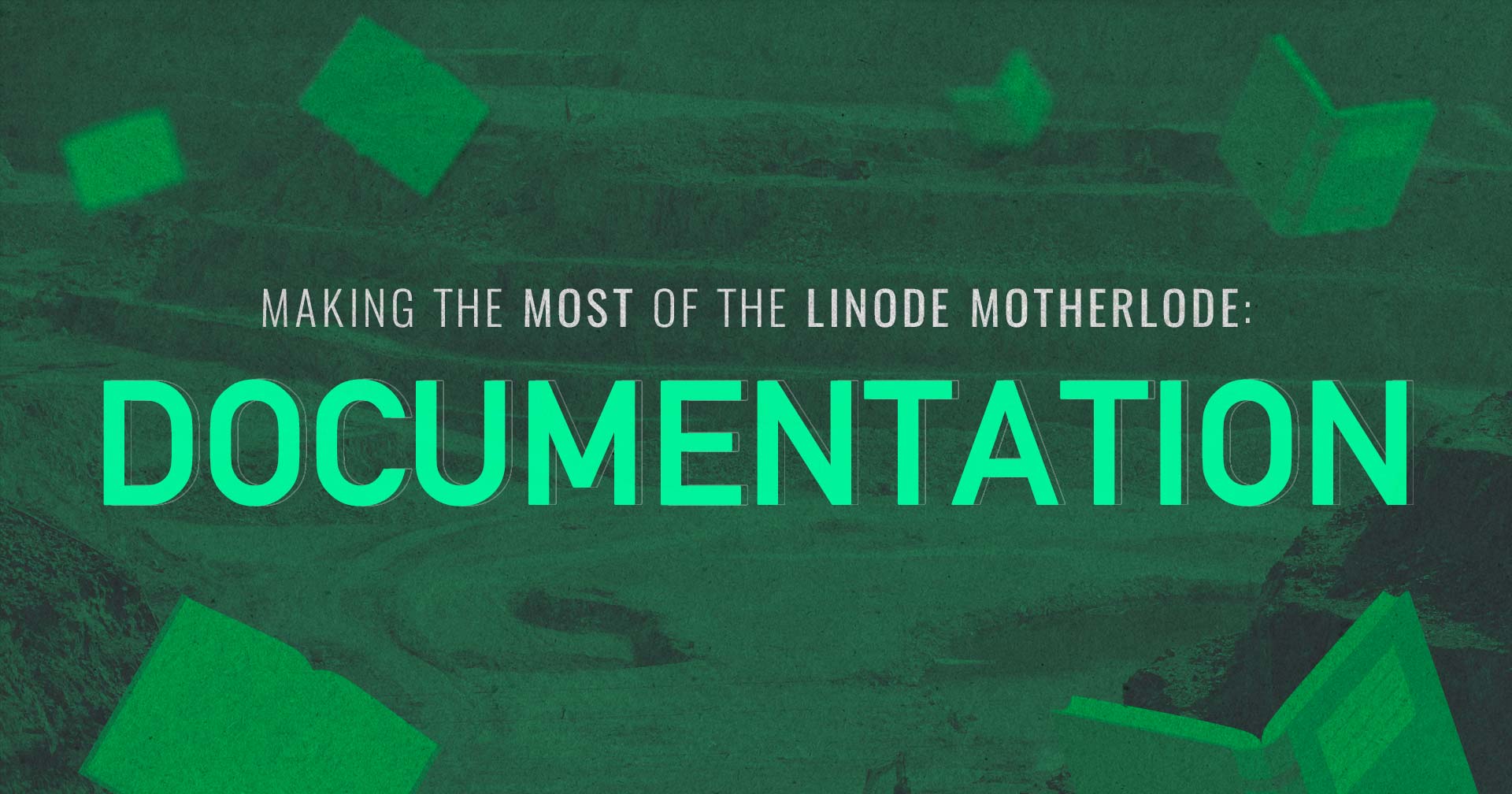 Making-the-Most-of-the-Linode-Motherlode