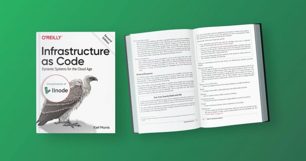 Infrastructure as Code: Dynamic Systems for the Cloud Age: Second Edition