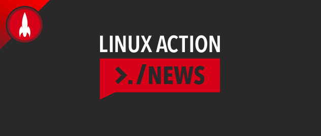Linux Action News