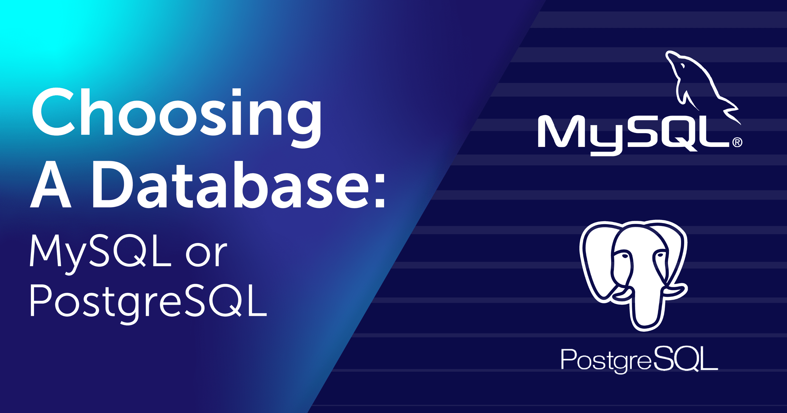 Escolher uma base de dados: MySQL ou PostgreSQL