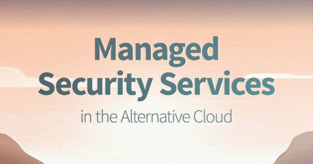 Managed Security Services in der alternativen Cloud
