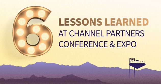 6 Lehren aus der diesjährigen Channel Partners Conference &amp; Expo