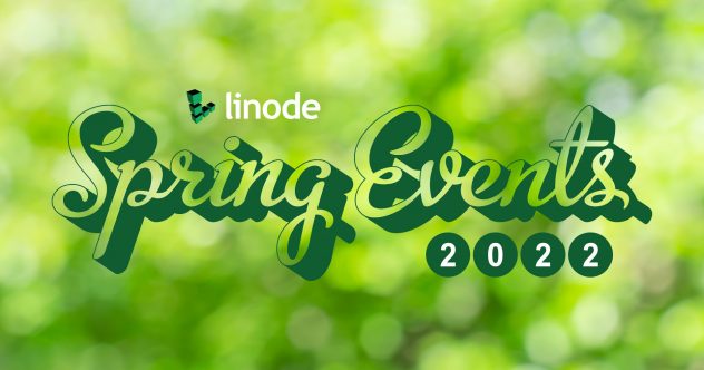 Linode 2022年春のイベント