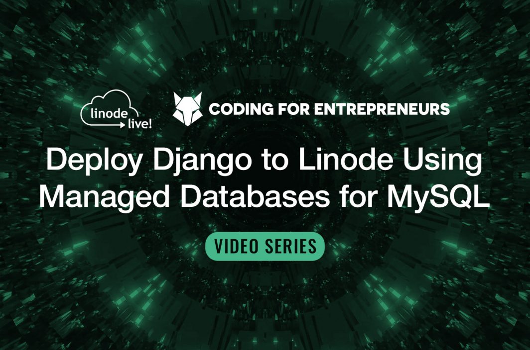 linode-events-CFE-Managed-Databases-LL-Video-Series