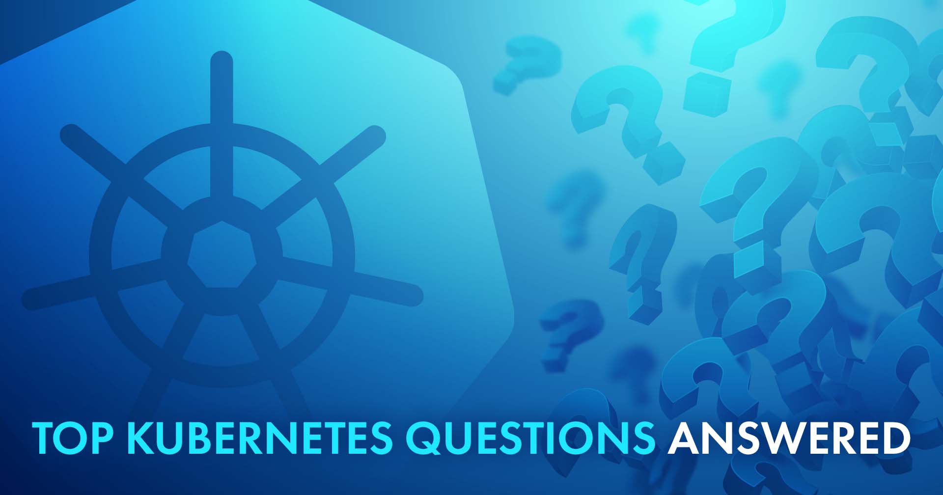 Top-Kubernetes-Questions-Answered