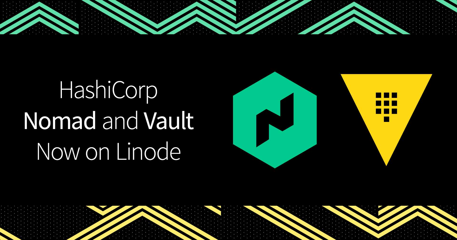 HashiCorp-Nomad-and-Vault-Now-on-Linode