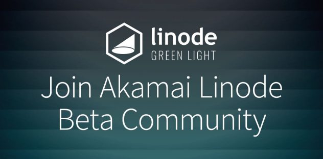 Werden Sie Mitglied der Akamai Linode Beta Community