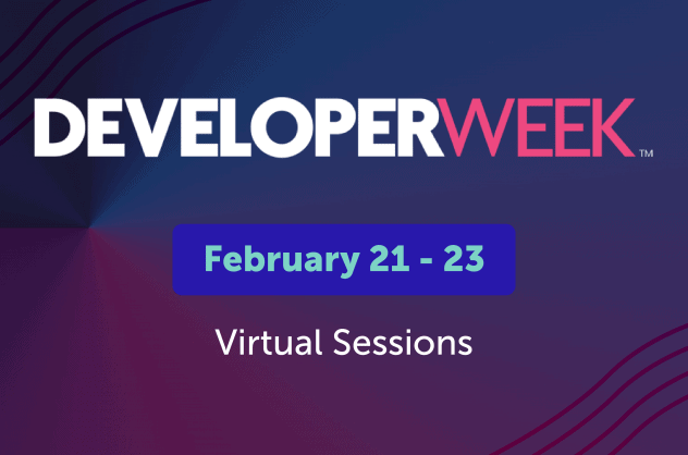2023 年 2 月 21 日至 23 日举办的 DeveloperWeek 2023
