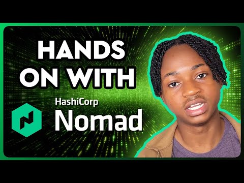 亲身体验 HashCorp Nomad，与 Tomi 一起编写代码。