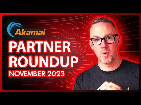 James Steel apresenta o resumo de parceiros da Akamai para novembro de 2023.